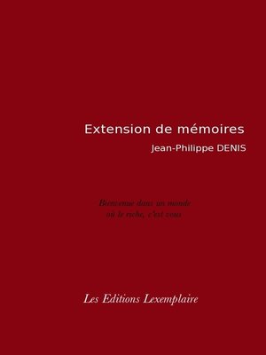 cover image of Extension de Mémoires. Bienvenue dans un monde où le riche, c'est vous. (Enhanced Version)